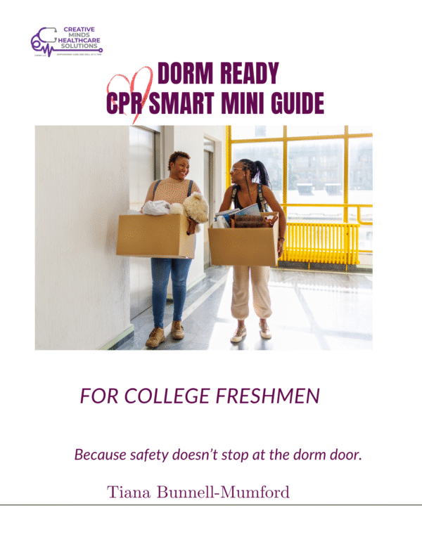 Dorm Ready CPR™: A Mini Survival Guide